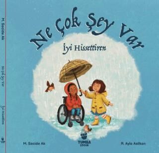 Ne Çok Şey Var İyi Hissettiren - 1