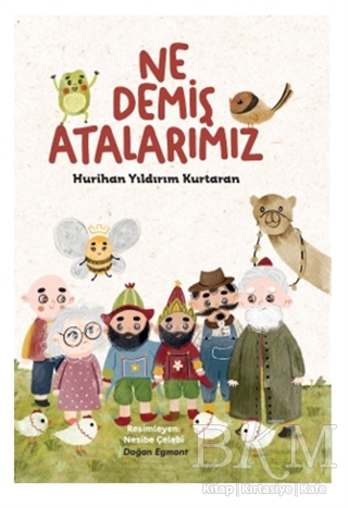 Ne Demiş Atalarımız - Doğan Egmont Yayıncılık
