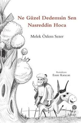 Ne Güzel Dedemsin Sen Nasreddin Hoca kapağı