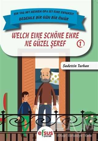 Ne Güzel Şeref - Welch Eine Schöne Ehre - Efsus Yayınları