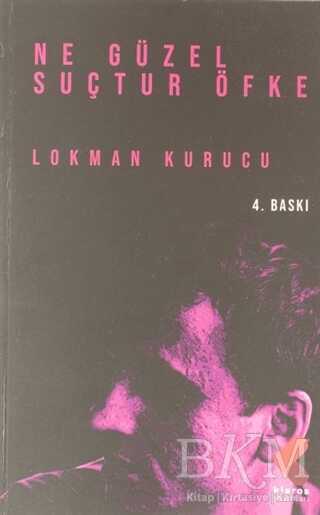 Ne Güzel Suçtur Öfke - Klaros Yayınları