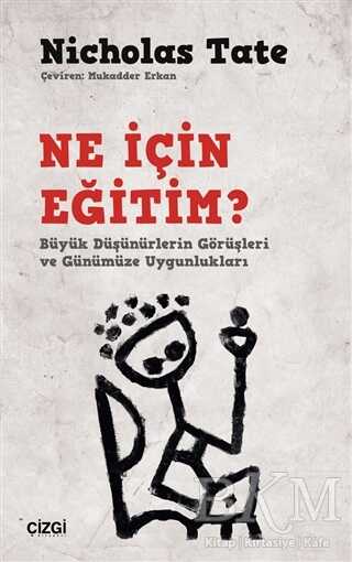 Ne İçin Eğitim? - Çizgi Kitabevi Yayınları