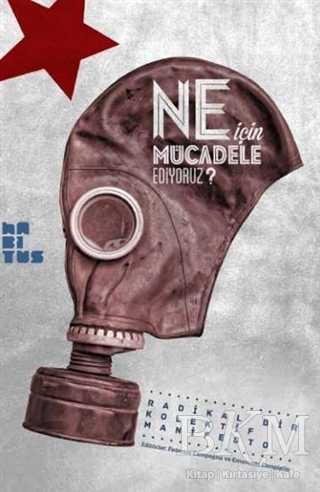 Ne İçin Mücadele Ediyoruz? - Habitus Kitap