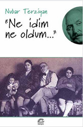 Ne İdim Ne Oldum - İletişim Yayınevi