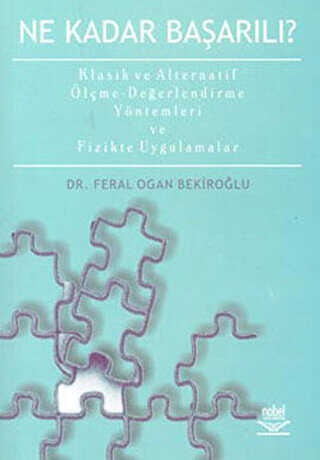 Ne Kadar Başarılı? Klasik ve Alternatif Ölçme-Değerlendirme Yöntemleri ve Fizikte Uygulamalar - 1