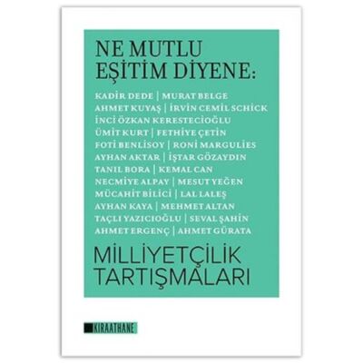 Ne Mutlu Eşitim Diyene Milliyetçilik Tartışmaları - 1