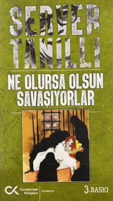 Ne Olursa Olsun Savaşıyorlar kapağı