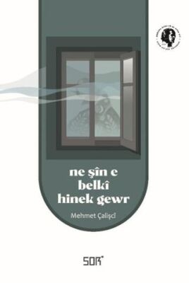 Ne Şin e Belki Hinek Gewr - 1