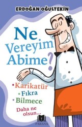 Ne Vereyim Abime? - Parana Yayınları