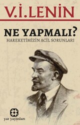 Ne Yapmalı? - Yar Yayınları