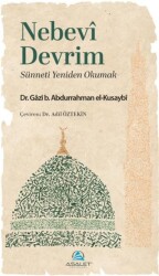 Nebevî Devrim - Sünneti Yeniden Okumak - Asalet Yayınları