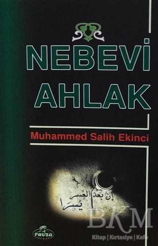 Nebevi Ahlak - Ravza Yayınları