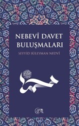 Nebevi Davet Buluşmaları - Nida Yayıncılık