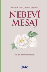 Nebevi Mesaj - Mavi Yayıncılık
