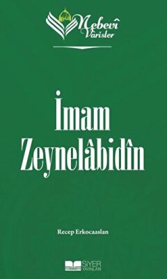 İmam Zeynelabidin - Nebevi Varisler 05 - 1