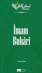 Nebevi Varisler 31 - İmam Buhari - Siyer Yayınları