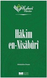 Hakim en-Nisaburi - Nebevi Varisler 41 - Siyer Yayınları