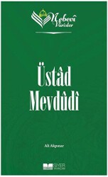 Üstad Mevdudi - Nebevi Varisler 94 - Siyer Yayınları