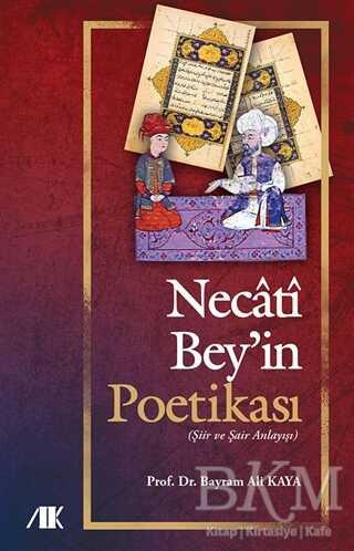 Necati Bey`in Poetikası