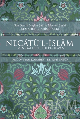 Necatü’l-İslam - Min Galebeti Ehli’l-Udvan - Fenomen Yayıncılık