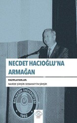 Necdet Hacıoğlu`na Armağan - Post Yayınevi