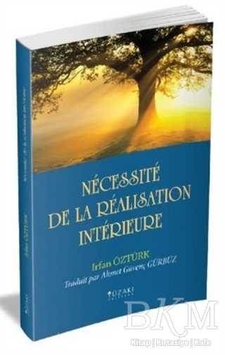 Necessite De La Realisation Interieure - Yüzakı Yayıncılık