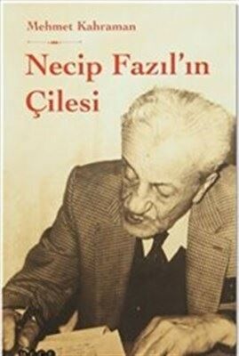 Necip Fazıl`ın Çilesi kapağı