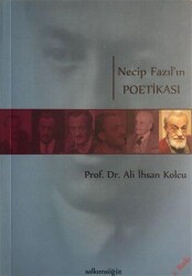 Necip Fazıl’ın Poetikası - Salkımsöğüt Yayınları