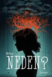 Neden? - İkinci Adam Yayınları