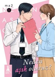 Neden Aşık Oluruz? Cilt 1 - Artemis Yayınları