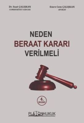 Neden Beraat Kararı Verilmeli - 1