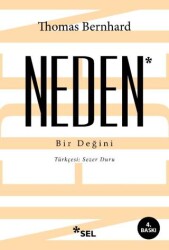 Neden : Bir Değini - Sel Yayıncılık