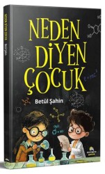 Neden Diyen Çocuk - Ekinoks Yayın Grubu