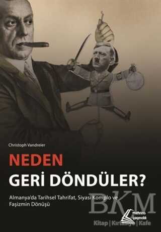 Neden Geri Döndüler? - Mehring Yayıncılık