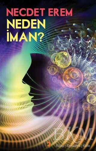 Neden İman? - Cinius Yayınları