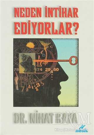 Neden İntihar Ediyorlar?