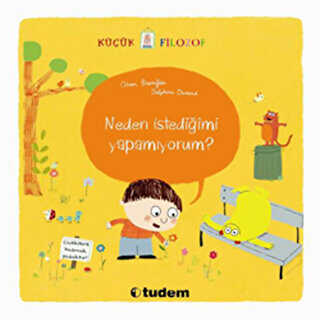 Neden İstediğimi Yapamıyorum? - Uçanbalık Yayıncılık