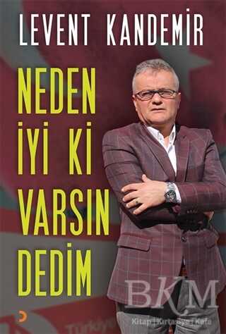 Neden İyi ki Varsın Dedim - Cinius Yayınları