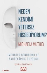 Neden Kendimi Yetersiz Hissediyorum? - Mundi