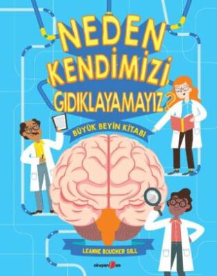 Neden Kendimizi Gıdıklayamayız? - 1