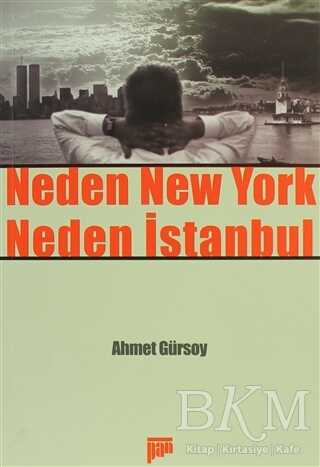 Neden New York Neden İstanbul - Pan Yayıncılık
