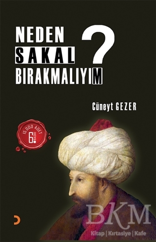 Neden Sakal Bırakmalıyım? - Cinius Yayınları