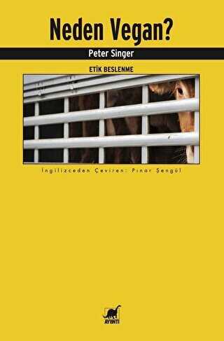Neden Vegan? Etik Beslenme - Ayrıntı Yayınları