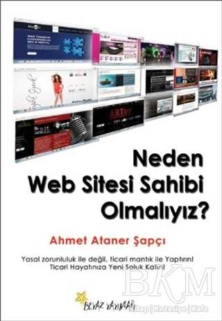 Neden Web Sitesi Sahibi Olmalıyız?