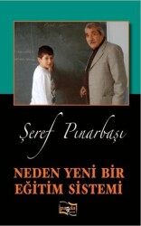 Neden Yeni Bir Eğitim Sistemi - Payda Yayıncılık