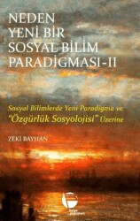 Neden Yeni Bir Sosyal Bilim Paradigması 2. Cilt - Belge Yayınları