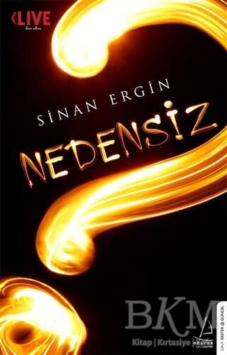 NEDENSİZ - Destek Yayınları