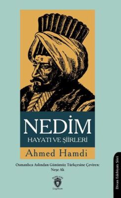 Nedim Hayatı ve Şiirleri - 1