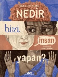 Nedir Bizi İnsan Yapan? - Yapı Kredi Yayınları