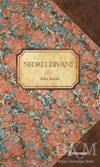 Nedret Divan`ı - Fenomen Yayıncılık